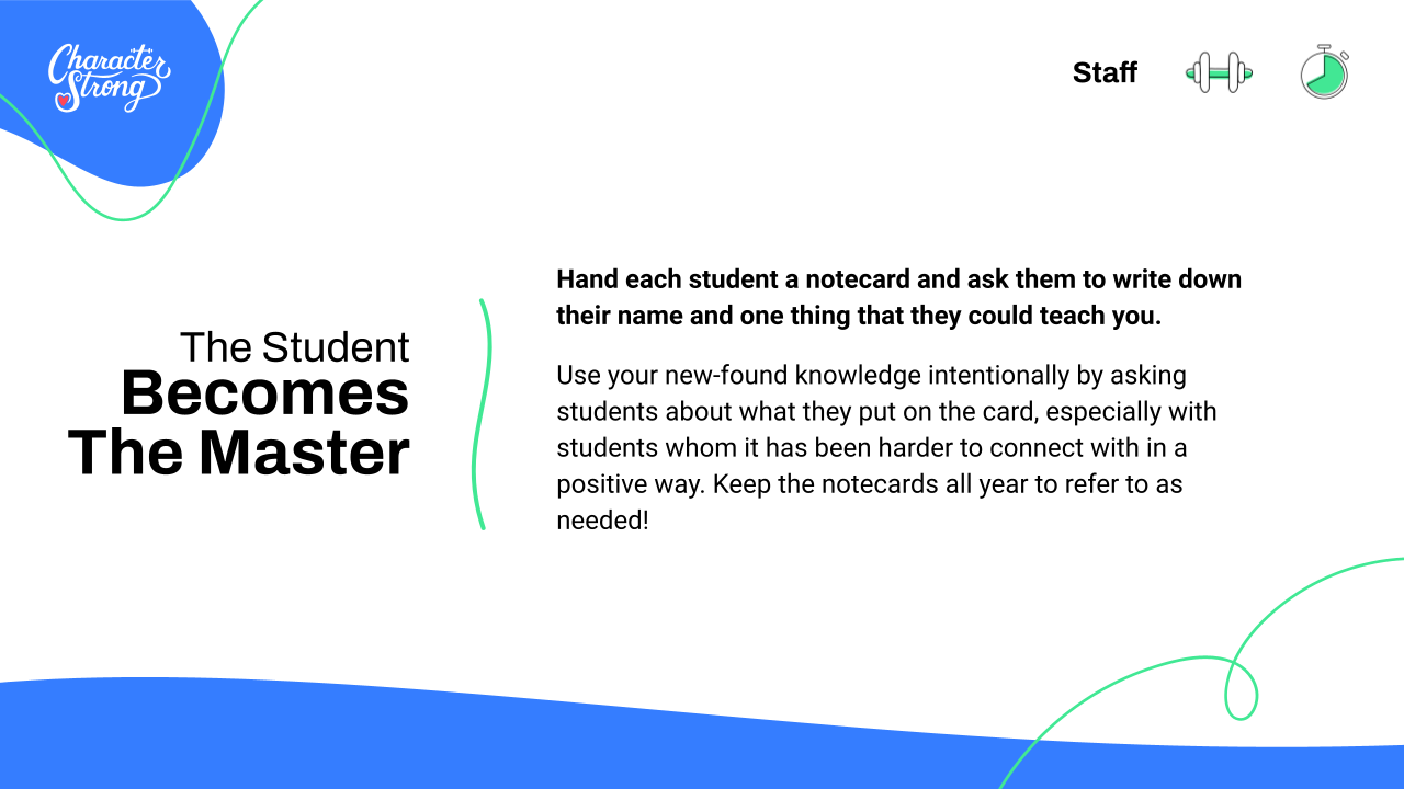 Screenshot of a CharacterDares card from the CharacterStrong Curriculum site - The title of which reads 'The Student Becomes The Master' and shares activity instructions